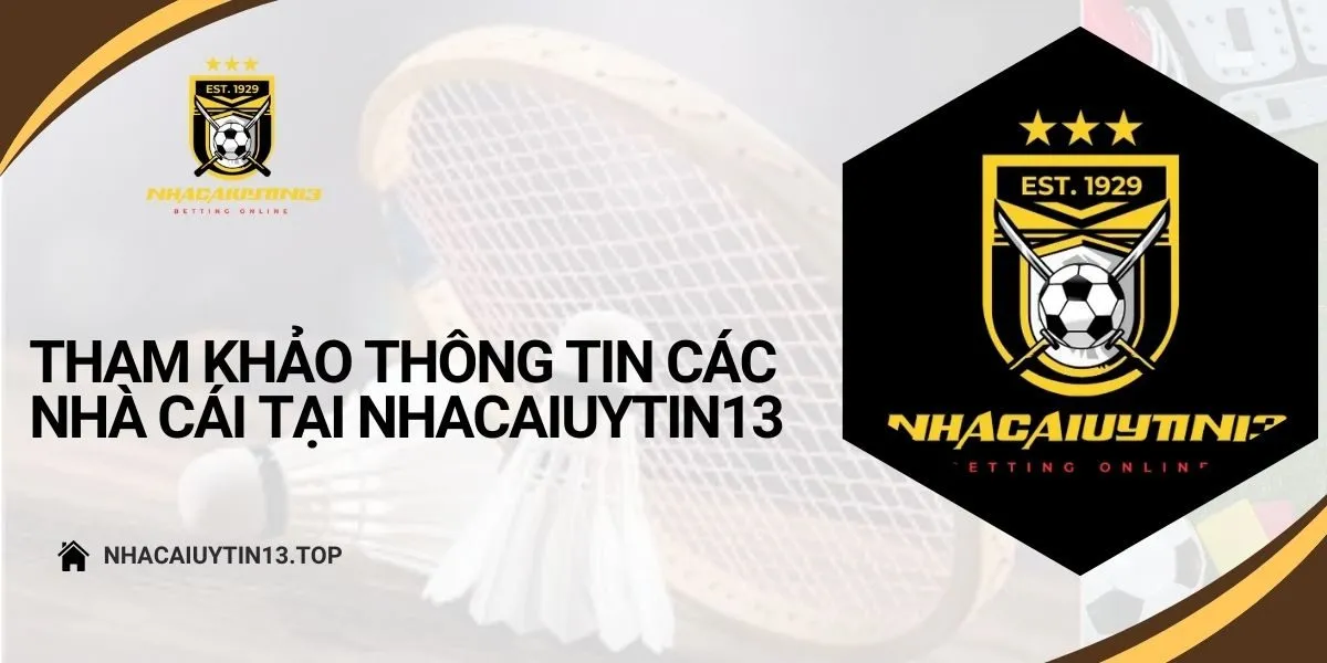 tham-khao-thong-tin-cac-nha-cai-tai-nhacaiuytin13